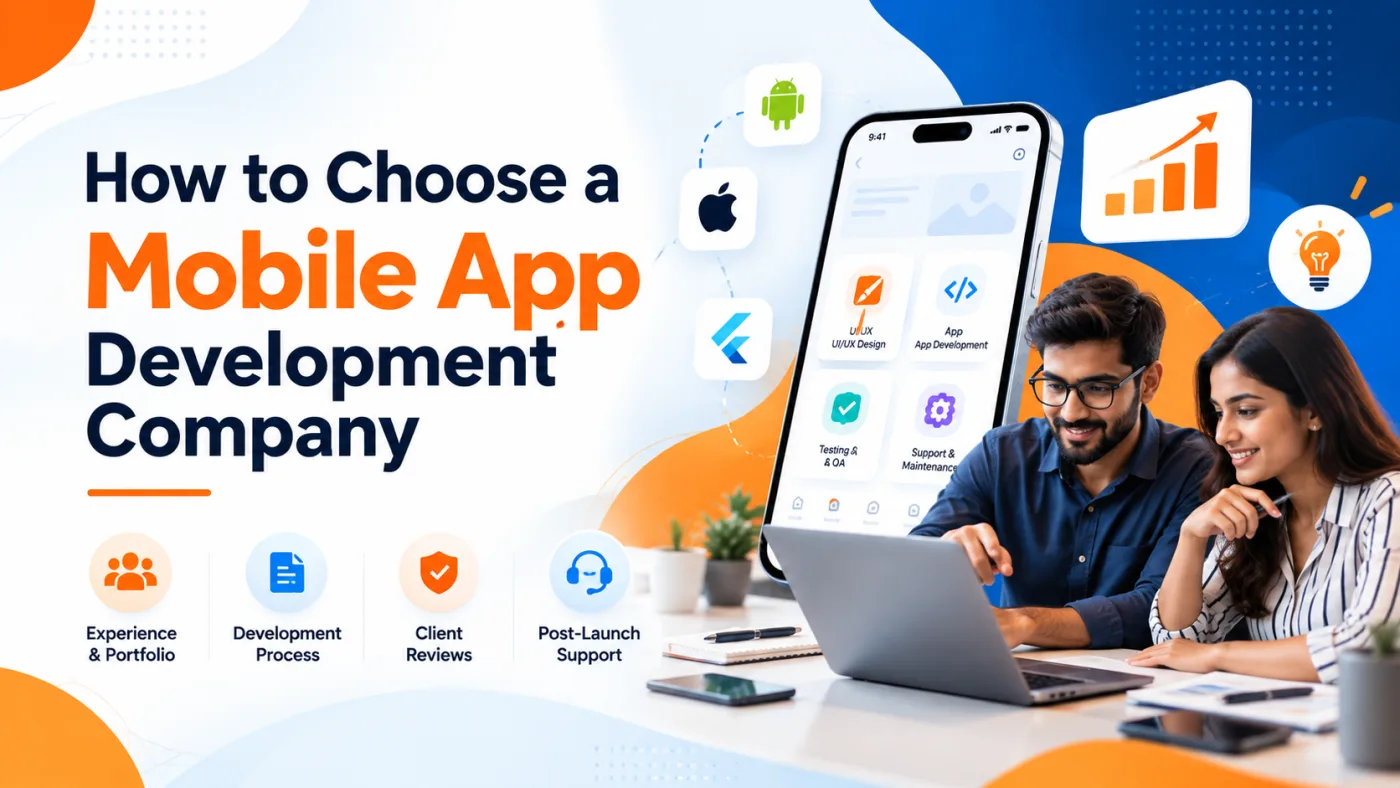 How to Choose a Mobile App Development Company (2026)