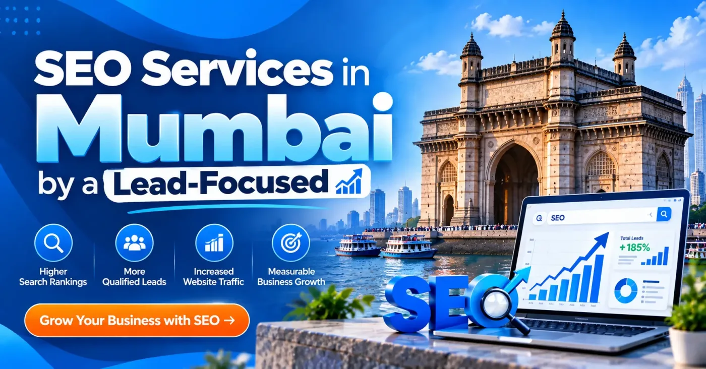 SEO Services in Mumbai by a Lead-Focused SEO Company